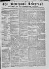 Liverpool Shipping Telegraph and Daily Commercial Advertiser Thursday 12 August 1858 Page 1