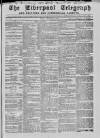 Liverpool Shipping Telegraph and Daily Commercial Advertiser Friday 10 September 1858 Page 1