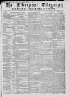 Liverpool Shipping Telegraph and Daily Commercial Advertiser Thursday 28 October 1858 Page 1