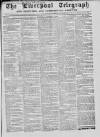Liverpool Shipping Telegraph and Daily Commercial Advertiser Wednesday 17 November 1858 Page 1
