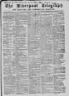 Liverpool Shipping Telegraph and Daily Commercial Advertiser Tuesday 30 November 1858 Page 1