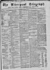 Liverpool Shipping Telegraph and Daily Commercial Advertiser Wednesday 01 December 1858 Page 1