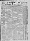 Liverpool Shipping Telegraph and Daily Commercial Advertiser Monday 21 February 1859 Page 1
