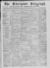 Liverpool Shipping Telegraph and Daily Commercial Advertiser