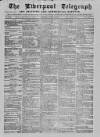 Liverpool Shipping Telegraph and Daily Commercial Advertiser Wednesday 13 April 1859 Page 1