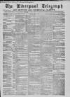 Liverpool Shipping Telegraph and Daily Commercial Advertiser Saturday 11 June 1859 Page 1