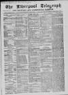 Liverpool Shipping Telegraph and Daily Commercial Advertiser Saturday 16 July 1859 Page 1