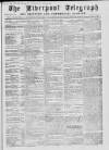 Liverpool Shipping Telegraph and Daily Commercial Advertiser