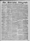 Liverpool Shipping Telegraph and Daily Commercial Advertiser