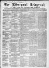 Liverpool Shipping Telegraph and Daily Commercial Advertiser