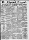 Liverpool Shipping Telegraph and Daily Commercial Advertiser