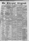Liverpool Shipping Telegraph and Daily Commercial Advertiser Friday 29 June 1860 Page 1