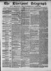 Liverpool Shipping Telegraph and Daily Commercial Advertiser Wednesday 25 July 1860 Page 1