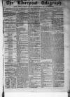 Liverpool Shipping Telegraph and Daily Commercial Advertiser Tuesday 15 January 1861 Page 1