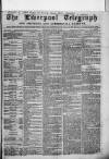 Liverpool Shipping Telegraph and Daily Commercial Advertiser Thursday 10 January 1861 Page 1