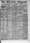 Liverpool Shipping Telegraph and Daily Commercial Advertiser Friday 11 January 1861 Page 1