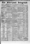 Liverpool Shipping Telegraph and Daily Commercial Advertiser Tuesday 05 March 1861 Page 1