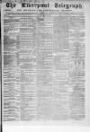 Liverpool Shipping Telegraph and Daily Commercial Advertiser Monday 11 March 1861 Page 1