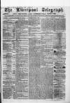 Liverpool Shipping Telegraph and Daily Commercial Advertiser Saturday 06 April 1861 Page 1