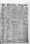 Liverpool Shipping Telegraph and Daily Commercial Advertiser Monday 27 May 1861 Page 1