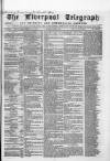 Liverpool Shipping Telegraph and Daily Commercial Advertiser Friday 07 June 1861 Page 1