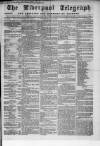 Liverpool Shipping Telegraph and Daily Commercial Advertiser Wednesday 10 July 1861 Page 1
