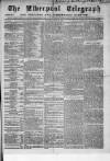 Liverpool Shipping Telegraph and Daily Commercial Advertiser Saturday 13 July 1861 Page 1