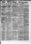 Liverpool Shipping Telegraph and Daily Commercial Advertiser Monday 05 August 1861 Page 1