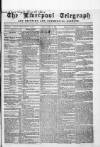 Liverpool Shipping Telegraph and Daily Commercial Advertiser Friday 23 August 1861 Page 1