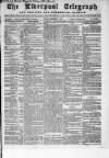 Liverpool Shipping Telegraph and Daily Commercial Advertiser Monday 09 September 1861 Page 1