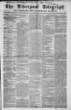 Liverpool Shipping Telegraph and Daily Commercial Advertiser Saturday 07 December 1861 Page 1