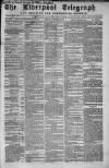 Liverpool Shipping Telegraph and Daily Commercial Advertiser Monday 16 December 1861 Page 1