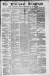 Liverpool Shipping Telegraph and Daily Commercial Advertiser Monday 03 February 1862 Page 1
