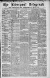 Liverpool Shipping Telegraph and Daily Commercial Advertiser Friday 04 April 1862 Page 1