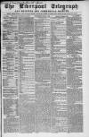 Liverpool Shipping Telegraph and Daily Commercial Advertiser Wednesday 23 April 1862 Page 1