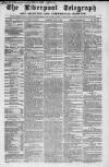 Liverpool Shipping Telegraph and Daily Commercial Advertiser Thursday 12 June 1862 Page 1
