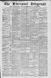 Liverpool Shipping Telegraph and Daily Commercial Advertiser Tuesday 08 July 1862 Page 1