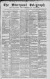 Liverpool Shipping Telegraph and Daily Commercial Advertiser