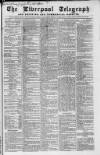 Liverpool Shipping Telegraph and Daily Commercial Advertiser Tuesday 18 November 1862 Page 1