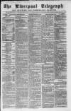 Liverpool Shipping Telegraph and Daily Commercial Advertiser Tuesday 02 December 1862 Page 1