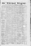 Liverpool Shipping Telegraph and Daily Commercial Advertiser Friday 22 May 1863 Page 1