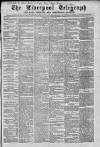 Liverpool Shipping Telegraph and Daily Commercial Advertiser Wednesday 01 July 1863 Page 1