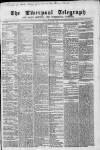 Liverpool Shipping Telegraph and Daily Commercial Advertiser Saturday 08 August 1863 Page 1