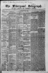 Liverpool Shipping Telegraph and Daily Commercial Advertiser Thursday 13 August 1863 Page 1