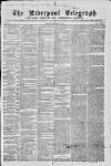 Liverpool Shipping Telegraph and Daily Commercial Advertiser Monday 07 September 1863 Page 1