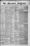 Liverpool Shipping Telegraph and Daily Commercial Advertiser Wednesday 30 December 1863 Page 1