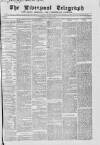 Liverpool Shipping Telegraph and Daily Commercial Advertiser Wednesday 27 January 1864 Page 1