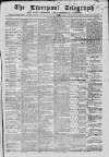 Liverpool Shipping Telegraph and Daily Commercial Advertiser Friday 01 April 1864 Page 1