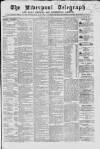 Liverpool Shipping Telegraph and Daily Commercial Advertiser