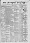Liverpool Shipping Telegraph and Daily Commercial Advertiser Tuesday 30 August 1864 Page 1